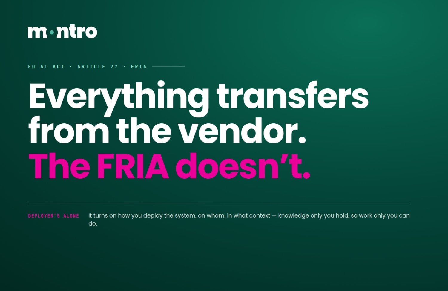 The FRIA: The EU AI Act's Hardest Obligation Falls on the Deployer